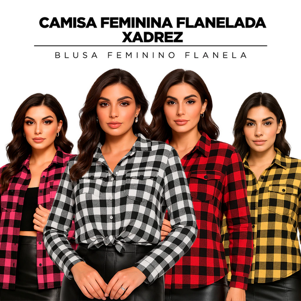 Camisa feminina flanela xadrez